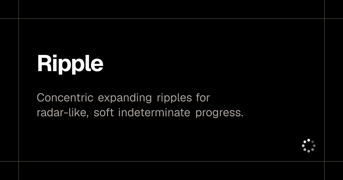Ripple - Loading UI